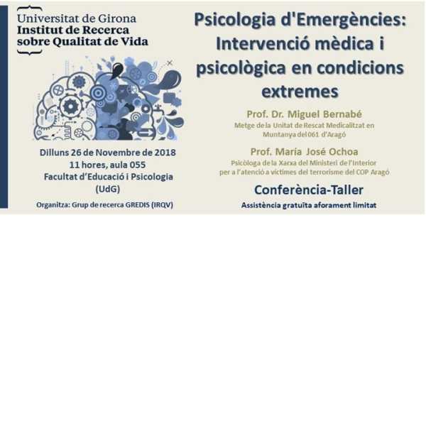 Conferència -Psicologia d'Emergències: Intervenció mèdica i psicològica en condicions extremes-