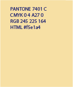 PANTONE 7401 C - CMYK 0 4 A27 0 - RGB 245 225 164 - HTML #f5e1a4