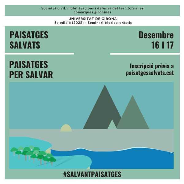 5è Seminari - Paisatges Salvats - Paisatges per salvar