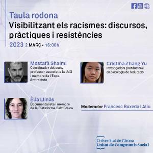 Taula rodona: Visibilitzant els racismes: discursos, pràctiques i resistències