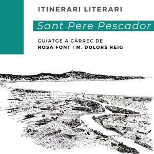 Itinerari literari 'Sant Pere Pescador'