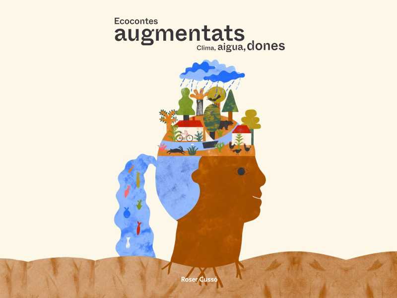 Il·lustració del llibre -Ecocontes augmentats: clima, aigua, dones-