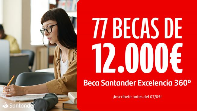 Beca Santander Excelencia 360