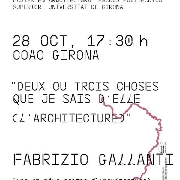 Conferència -Deux ou trois choses que je sais d'elle (l'Architecture)-