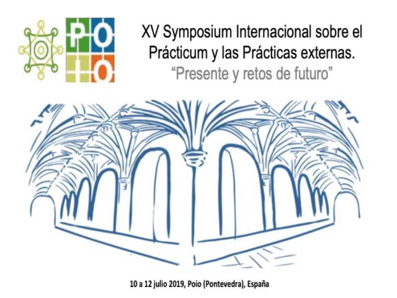 XV SYMPOSIUM INTERNACIONAL SOBRE  PRÁCTICUM	Y PRÁCTICAS EXTERNAS