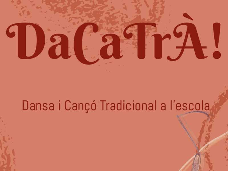 Presentació de resultats del projecte DaCaTrÀ