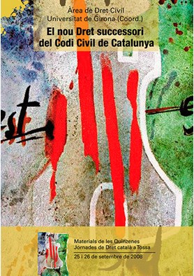 El nou Dret successori del Codi Civil de Catalunya 