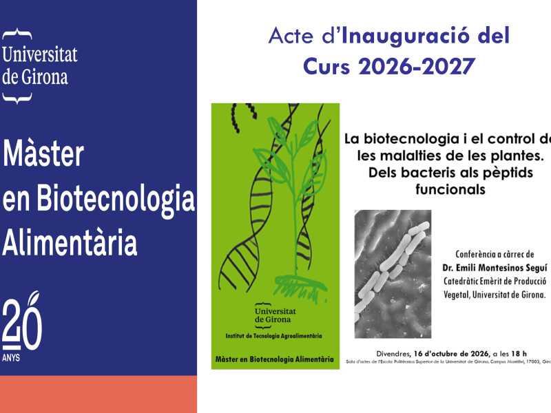Acte d’Inauguració del Curs 2026-2027 del Màster en Biotecnologia Alimentària de la UdG-INTEA