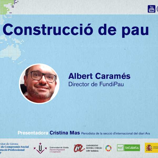 📣 DIRECTE - 8 ABRIL 24 - 16h: Construcció de pau