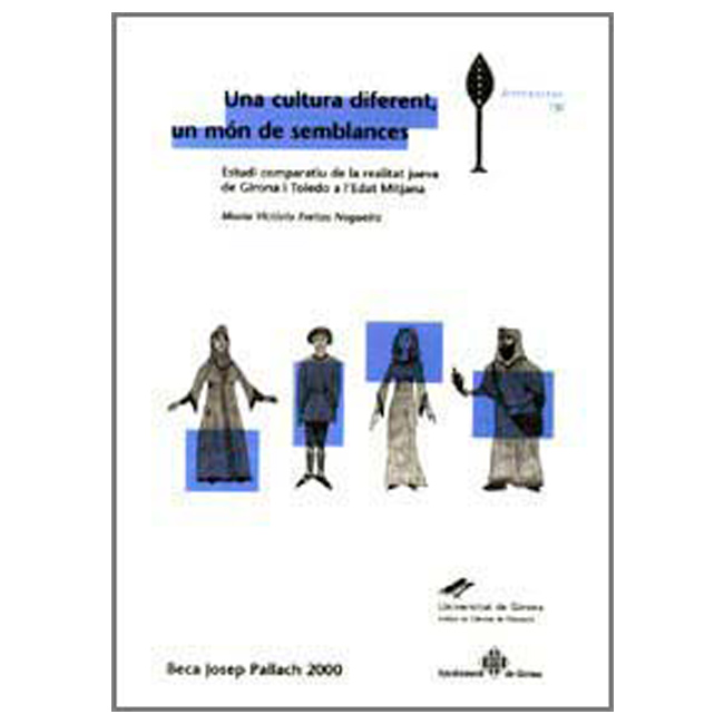 Una cultura diferent, un món de semblances