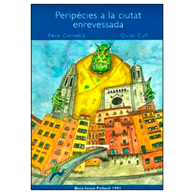 Peripècies a la ciutat enrevessada