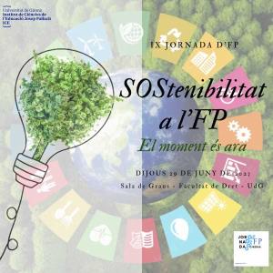 IX Jornada d'FP. SOStenibilitat a l'FP. El moment és ara