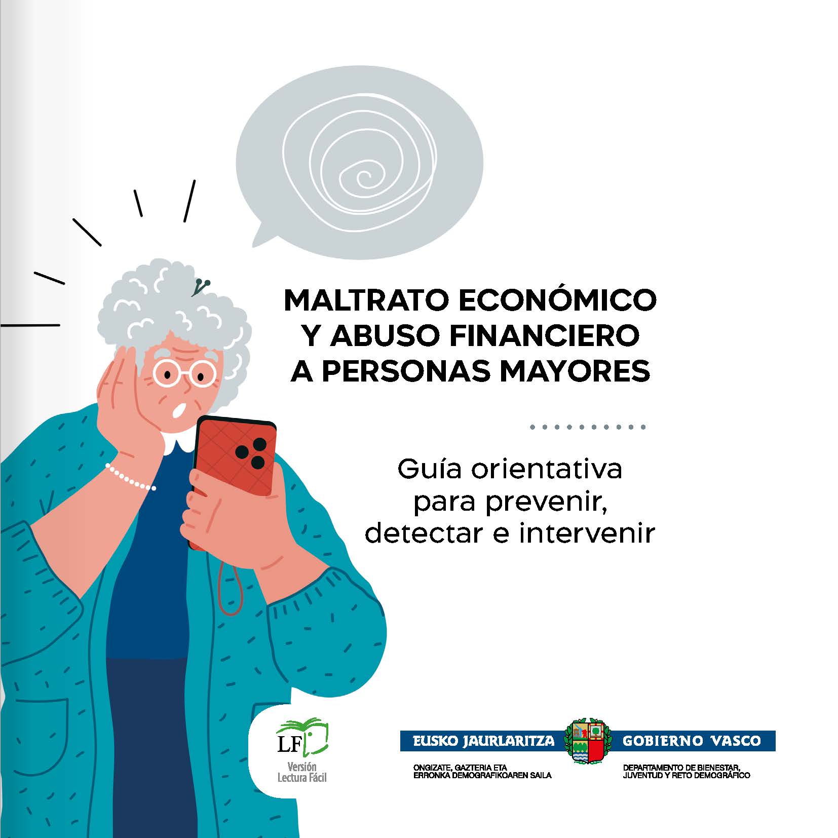 Guide against economic abuse and financial abuse of elderly people (citizen guide)