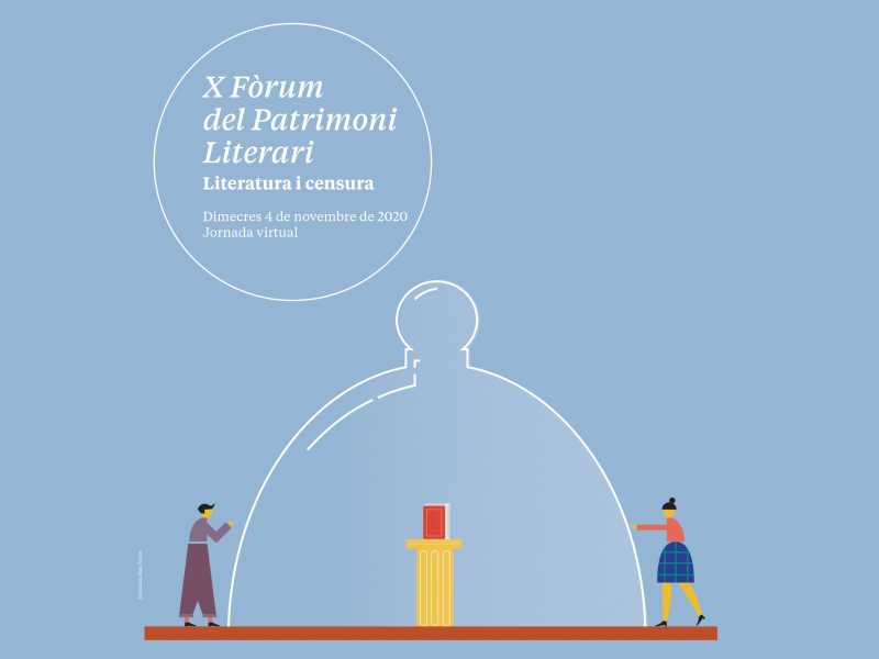X Fòrum del Patrimoni Literari. Literatura i censura