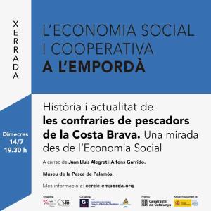 Cartell de la conferència: Història i actualitat de les Confraries de Pescadors a la Costa Brava. Una mirada des de l'Economia Social
