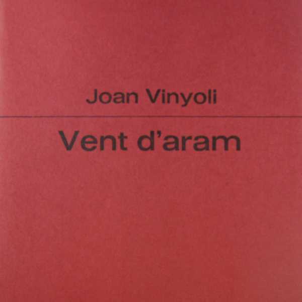 Vent d'aram, Joan Vinyoli