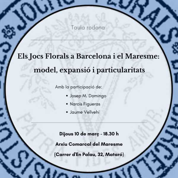 Els Jocs Florals a Barcelona i el Maresme: model, expansió i particularitats