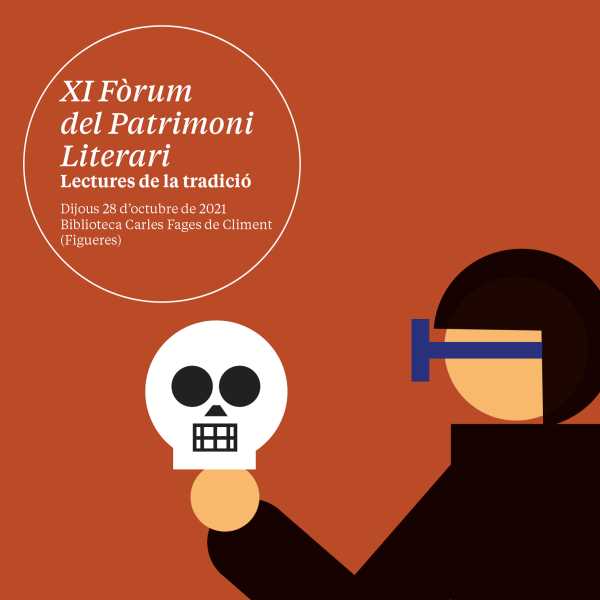 XI Fòrum del Patrimoni Literari. Lectures de la tradició
