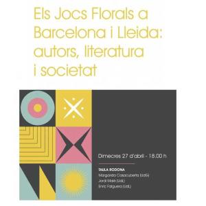 Els Jocs Florals a Barcelona i Lleida: autors, literatura i societat