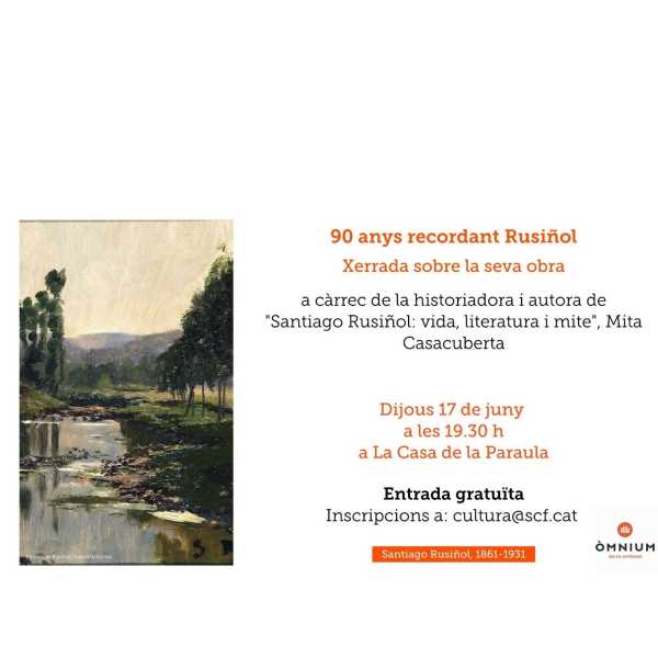 90 anys recordant Rusiñol