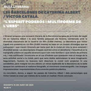 Ruta literària: Les Barcelones de Caterina Albert / Víctor Català
