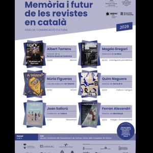 Cicle de conferències i converses: Memòria i futur de les revistes en català