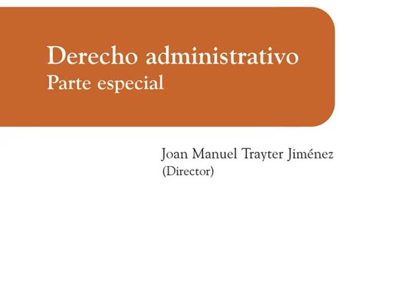 Derecho administrativo: parte especial