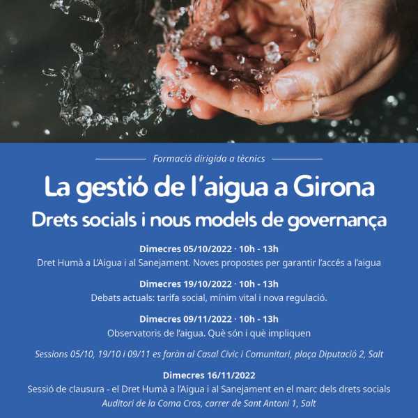 Formació per a tècnics i tècniques de Girona, Salt i Sarrià. La gestió de l’aigua: drets socials i nous models de governança