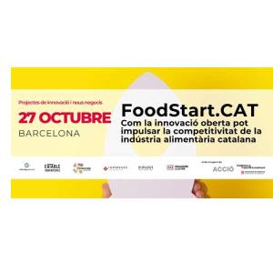 Foodstart.cat: Com la innovació oberta pot impulsar la competitivitat de la indústria alimentària catalana