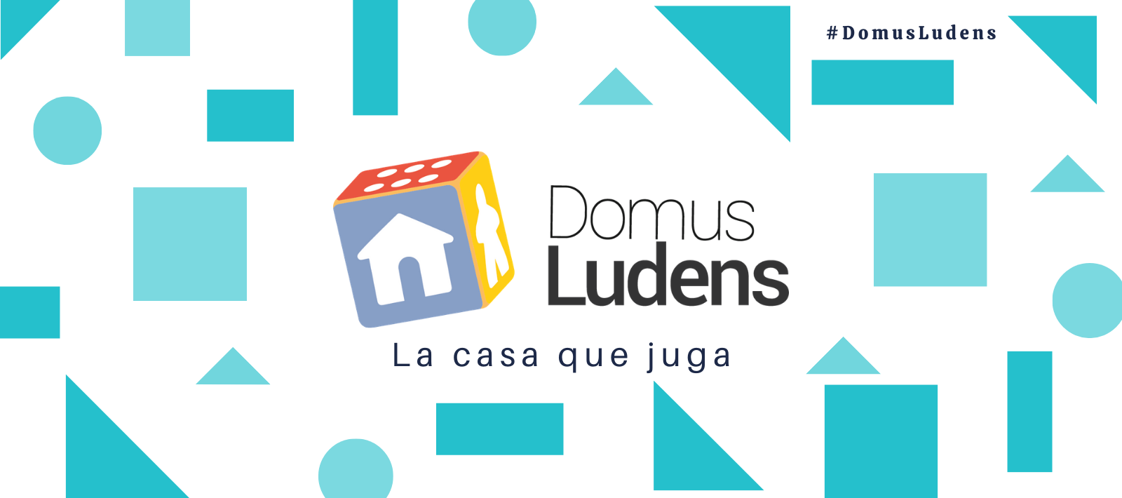 Banner amb el logo Domus Ludens - La casa que juga - #DomusLudens