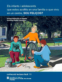 Llibre - Els infants i adolescents que esteu acollits en una família o que viviu en un centre, sou feliços?