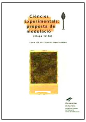 Ciències Experimentals: proposta de modulació (Etapa 12-16)