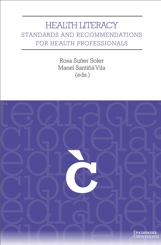 Health Literacy. Estàndards i recomanacions per als professionals de la salut