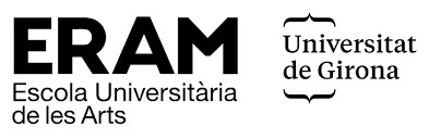 ERAM Escola Universitària de les Arts - Universitat de Girona