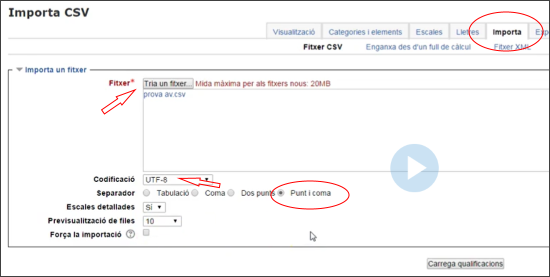 Correcció - captura pantalla per pujar notes a moodle on es s'assenyala la pestanya IMPORTA, el camp per pujar fitxer, la codificació UTF-8 i el separador per punt i coma
